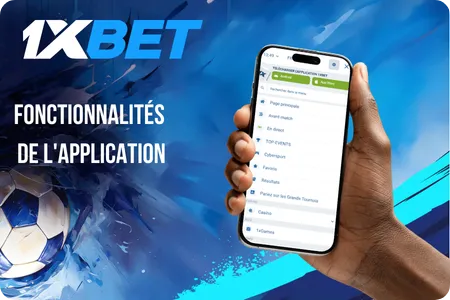 1xbet Fonctionnalités de l'application